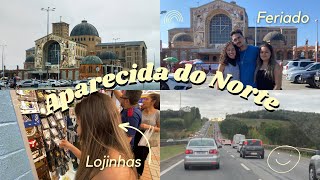 Vlog em Aparecida do Norte 💒❤️ [upl. by Thema987]