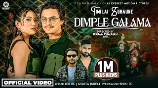 Timilai Suhaune Dimple Galama  Paul Shah  Tek Bc  Ashmita Jureli  Official Music Video [upl. by Lleuqar]