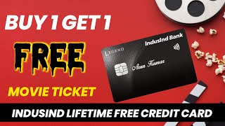 Buy 1 Get 1 Free Movie Ticket  IndusInd Legend Credit Card Review  Benefits TauqeerSheikh [upl. by Esinrahs]