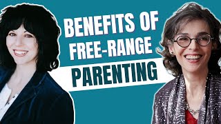 Why Lenore Skenazy Advocates for Free Range Parenting to Reduce Childhood Anxiety [upl. by Januarius]