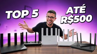 OS 5 MELHORES Roteadores WiFi CUSTOBENEFÍCIO até R500 em 2024 [upl. by Kamat]