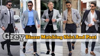 Grey Blazer Matching Shirt amp Pant  Grey Blazer Combination  Grey Blazer Outfit Ideas  Grey Blazer [upl. by Xela]