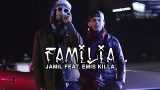 Jamil feat Emis Killa  Familia Official Video [upl. by Asilegna]