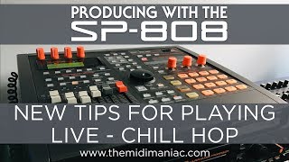 Roland SP808 New Tips for Playing Live  Chill Hop [upl. by Ijan]