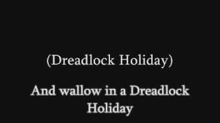 10CC  Dreadlock Holiday lyrics [upl. by Theona905]