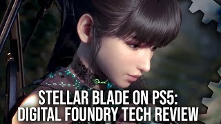 Stellar Blade PS5  Digital Foundry Tech Review  An UltraPolished Action Game [upl. by Kriss]