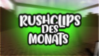 The Best RUSHCLIPS of the MONTH New Format 😈  Tochee [upl. by Baugh]