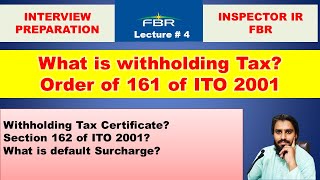 Section 161 of Income tax ordinance 2001 what is withholding tax Inspector Inland Revenue FBR [upl. by Shelli]