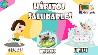 Hábitos Saludables  Aula chachi  Vídeos educativos para niños [upl. by Rubio]