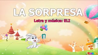 Cancion de sorpresa para niños  cancion de las emociones 🎁 [upl. by Nowujalo306]