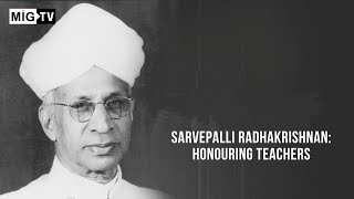 Sarvepalli Radhakrishnan  Honouring Teachers [upl. by Sitra]