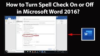 How to Turn Spell Check On or Off in Microsoft Word 2016 [upl. by Amargo43]