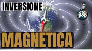 INVERSIONE DEI POLI MAGNETICI E PALEOMAGNETISMO  LA DIMOSTRAZIONE GEOLOGICA [upl. by Sela487]