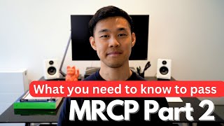 MRCP Part 2 Everything You Need To Know [upl. by Aicenra]