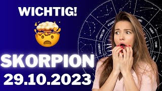 SKORPION ♏️❌ WICHTIG ❌ Horoskop  29Oktober 2023 skorpion tarot [upl. by Imelida256]