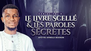 LE LIVRE SCELLE ET LES PAROLES SECRETES [upl. by Aniretake951]