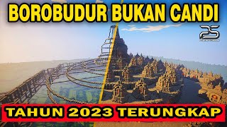 AKHIRNYA TERBONGKAR JUGA❗️❗️ SEJARAH DIBENGKOKKAN  BOROBUDUR BUKAN CANDI TERNYATA [upl. by Gurtner]