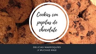 COOKIES CON PEPITAS DE CHOCOLATE [upl. by Ahseal]