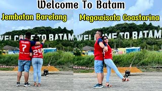 Welcome to Batam mampir di Jembatan Barelang Pulau Galang dan Pesona Megawisata Coastarina [upl. by Piderit]