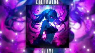 Eternxlkz  SLAY Official Audio [upl. by Bevash509]