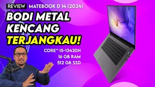 Bodi Metal Kencang dan Terjangkau Review MateBook D 14 2024 [upl. by Oecile]