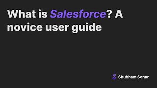 Salesforce User Guide for beginners [upl. by Akenahs30]