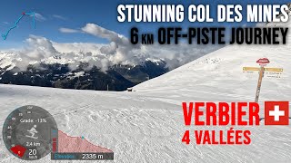 4K Skiing Verbier Stunning Col des Mines  6km Top to Bottom 4Vallées Switzerland GoPro HERO11 [upl. by Nairam]