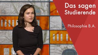 quotDas sagt die Studentinquot  Philosophie BA studieren [upl. by Eniffit]