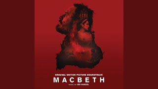 Macbeth From quotMacbethquot Soundtrack [upl. by Nerret393]