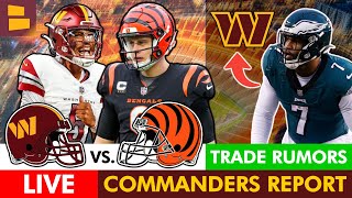 Commanders Report LIVE Latest Commanders Trade Rumors Ft Haason Reddick  Week 3 Preview vs CIN [upl. by Vary]