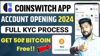 Coinswitch Account Opening 2024  Cointswitch Me Account kaise banaye  Coinswitch kyc kaise kare [upl. by Wack]