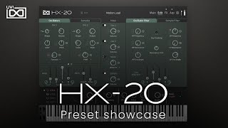 UVI HX20  Preset Showcase [upl. by Akinimod]