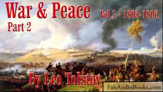 WAR AND PEACE Volume 1 Part 2  by Leo Tolstoy  Unabridged Audiobook  FAB [upl. by Cheatham]