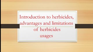 Introduction to herbicides advantages and limitations of herbicides usages Hindi ExplanationAGRON [upl. by Aniram]