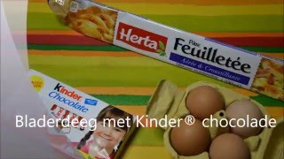 Bladerdeeg met Kinder® Chocolade [upl. by Grieve]