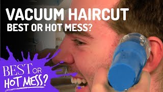 Vacuum Haircut Best or Hot Mess [upl. by Anerahs]