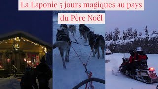 La Laponie 5 jours magiques au pays du Père Noël [upl. by Lyssa]