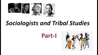 Tribes and Sociologist in Tamil  Tribes in Tamil  Sociology in Tamil  Tribal Studies in Tamil [upl. by Alyakim693]