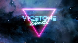 Vicetone  Elevate Official Lyric Video [upl. by Nnylrefinnej]