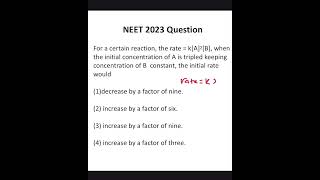 NEET 2023 Question  Chemical Kinetics  Initial Rate  Physical Chemistry  MCQ [upl. by Yecaw]