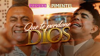 Tony Rosado ft Ernesto Pimentel  Que Te Perdone Dios Video Oficial [upl. by Franzen]