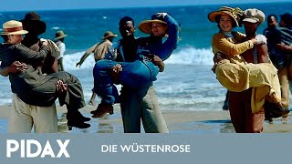 Pidax  Die Wüstenrose 1999 TVZweiteiler [upl. by Oiluig]