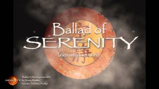 Firefly Theme  Ballad of Serenity extended [upl. by Oilegor]