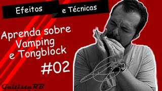 Vamping e Tongblock PARTE II [upl. by Refinnaej]