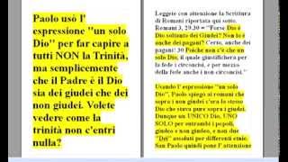 TRINITARI  Perché SAN PAOLO disse che cera SOLTANTO UN DIO per difendere la falsa Trinità [upl. by Atonsah]