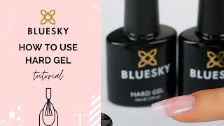 Bluesky Hard Gel Tutorial  How To Strengthen Your Nails [upl. by Nivrehs]