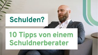 Schulden abbauen So gehts … Entstehung Vermeidung Hilfe Tipps von einem Schuldnerberater [upl. by Rodolphe]