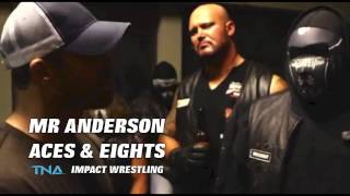 TNA Impact Wrestling  Mr Anderson to Aces amp Eights [upl. by Cello]