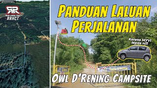 Laluan Akses ke Owl DRening Campsite Hulu Rening Batang Kali  MYVI King [upl. by Nalyt]