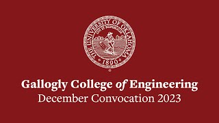 Gallogly College of Engineering Convocation  University of Oklahoma [upl. by Hernando]